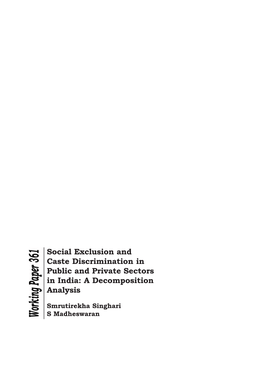 Social Exclusion and Caste Discrimination in Public and Private Sectors in India: a Decomposition Analysis