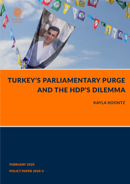 Turkey's Parliamentary Purge and the Hdp's Dilemma