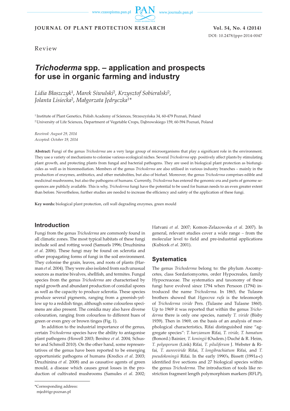 Trichoderma Spp. – Application and Prospects for Use in Organic Farming and Industry