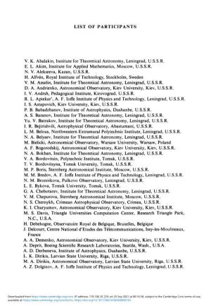 LIST of PARTICIPANTS V. K. Abalakin, Institute for Theoretical Astronomy, Leningrad, U.S.S.R. E. L. Akim, Institute for Applied