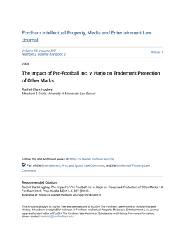 The Impact of Pro-Football Inc. V. Harjo on Trademark Protection of Other Marks