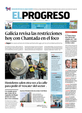 Galicia Revisa Las Restricciones Hoy Con Chantada En El Foco