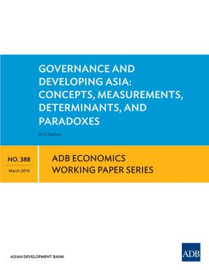 Governance and Developing Asia: Concepts, Measurements, Determinants, and Paradoxes