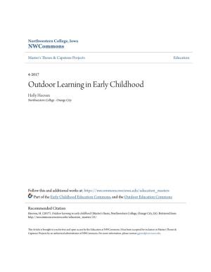 Outdoor Learning in Early Childhood Holly Hooven Northwestern College - Orange City