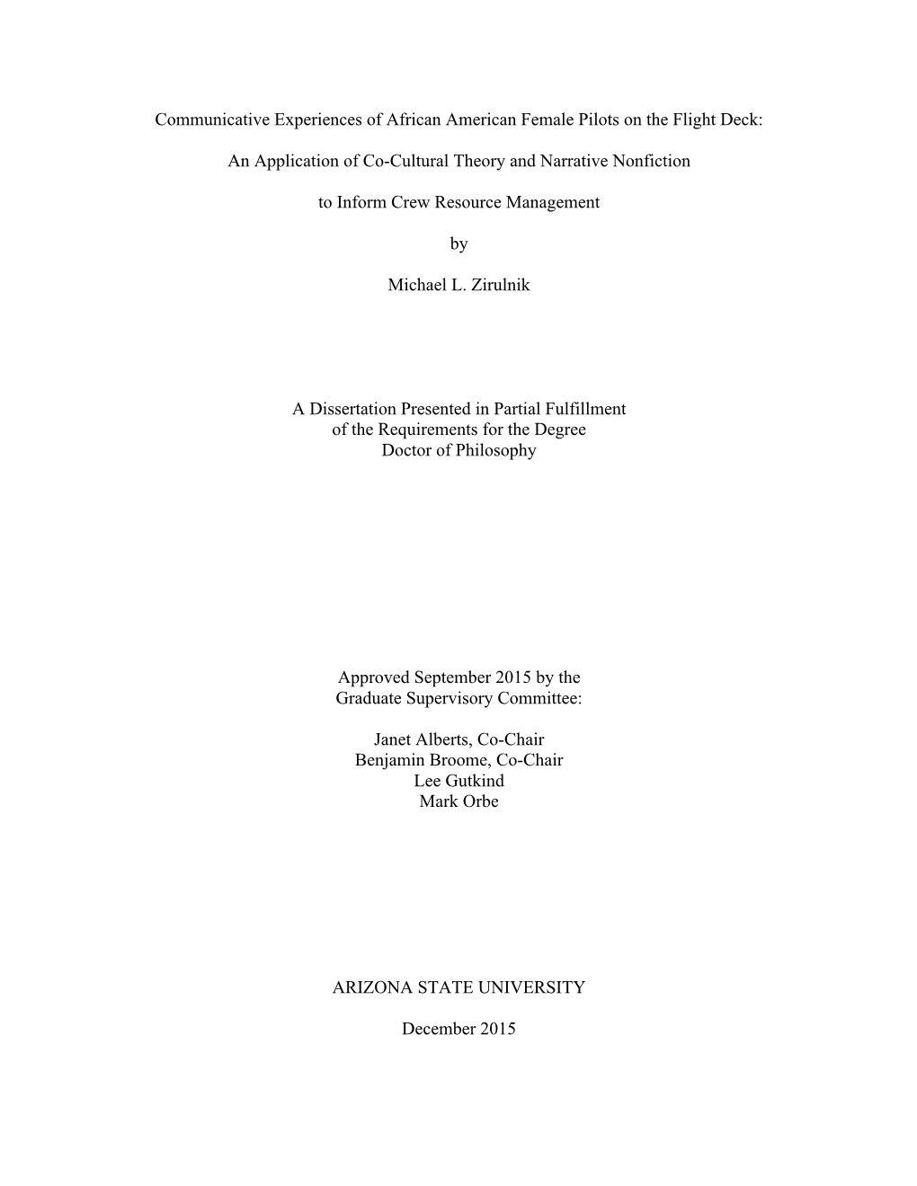 Communicative Experiences of African American Female Pilots on the Flight Deck: an Application of Co-Cultural Theory and Narrat