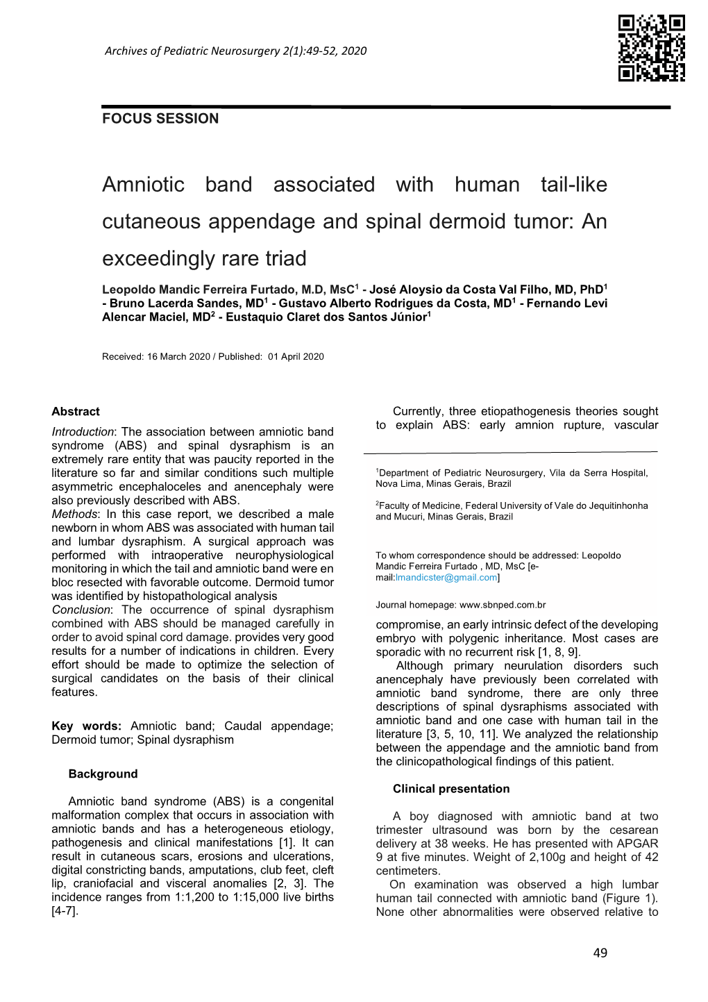 Amniotic Band Associated with Human Tail-Like Cutaneous Appendage and Spinal Dermoid Tumor: an Exceedingly Rare Triad