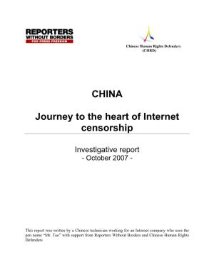 CHINA Journey to the Heart of Internet Censorship