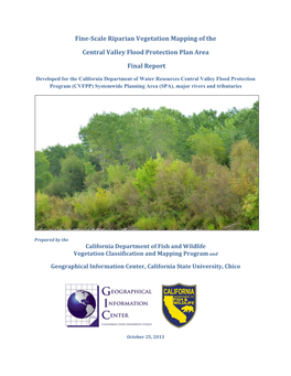 Fine-Scale Riparian Vegetation Mapping of the Central Valley Flood
