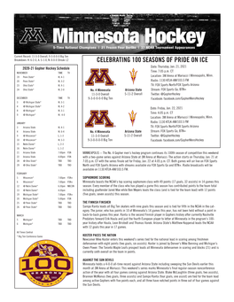 CELEBRATING 100 SEASONS of PRIDE on ICE 2020-21 Gopher Hockey Schedule Date: Thursday, Jan