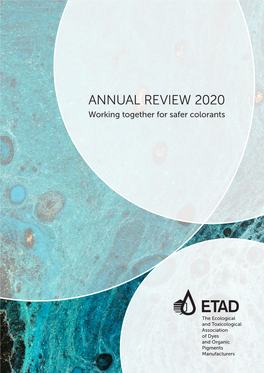 ANNUAL REVIEW 2020 Working Together for Safer Colorants