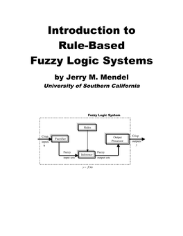 Introduction to Rule-Based Fuzzy Logic Systems