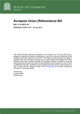 European Union (Referendum) Bill Bill 11 of 2013-14 RESEARCH PAPER 13/41 28 June 2013