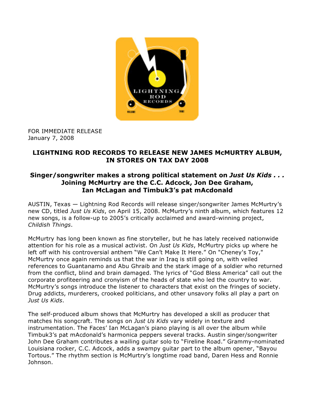 LIGHTNING ROD RECORDS to RELEASE NEW JAMES Mcmurtry ALBUM, in STORES on TAX DAY 2008