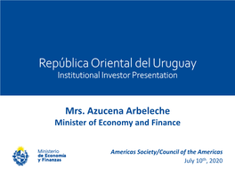 República Oriental Del Uruguay Institutional Investor Presentation