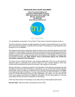 Tru by Hilton™ Hotel Under a Franchise Agreement with Us