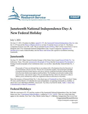 Juneteenth National Independence Day: a New Federal Holiday
