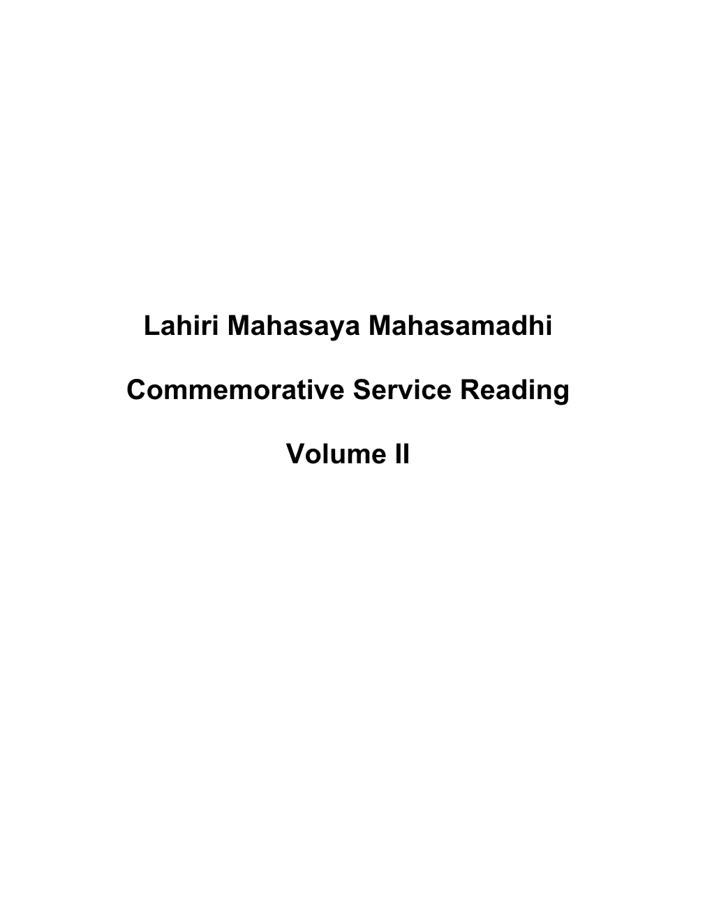 Lahiri Mahasaya Mahasamadhi Commemorative Service Reading