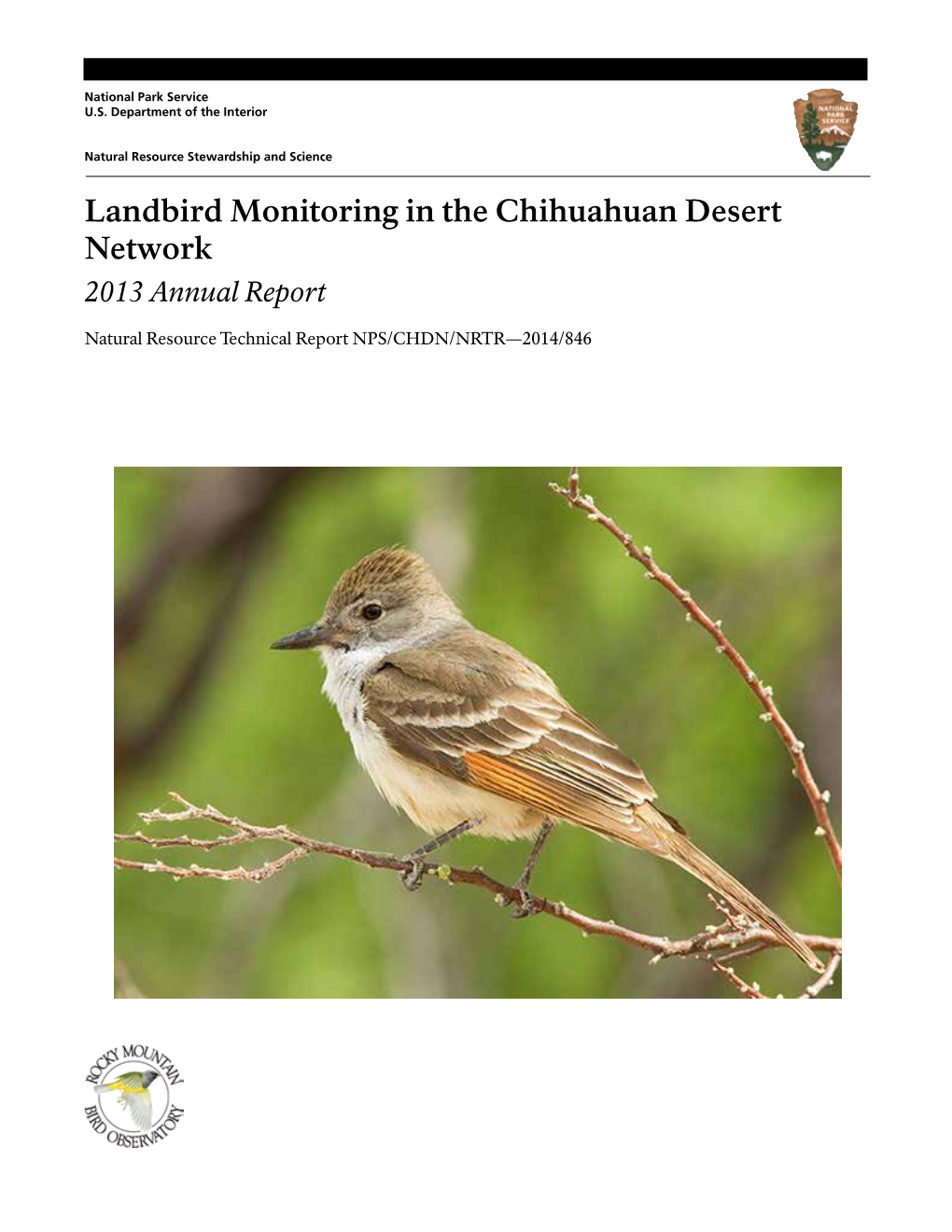 Landbird Monitoring in the Chihuahuan Desert Network 2013 Annual Report