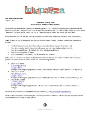 FOR IMMEDIATE RELEASE August 2, 2017 Lollapalooza 2017 Tip Sheet Important Facts & Features of Lollapalooza
