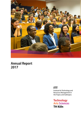 ITT Annual Report 2017 ITT Annual Report 2017 8 | ITT at a Glance Back to the Top Go to ITT at a Glance Go to Education Go to Research Go to Annex ITT at a Glance | 9