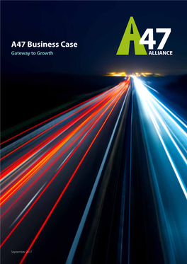 A47 Business Case Gateway to Growth ALLIANCE