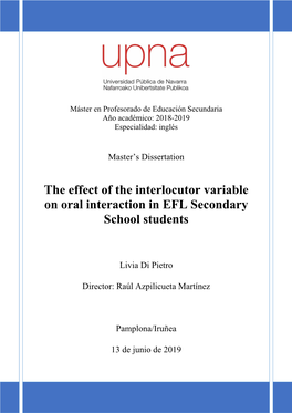 The Effect of the Interlocutor Variable on Oral Interaction in EFL Secondary School Students