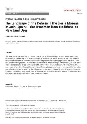 The Landscape of the Dehesa in the Sierra Morena of Jaén (Spain) – the Transition from Traditional to New Land Uses