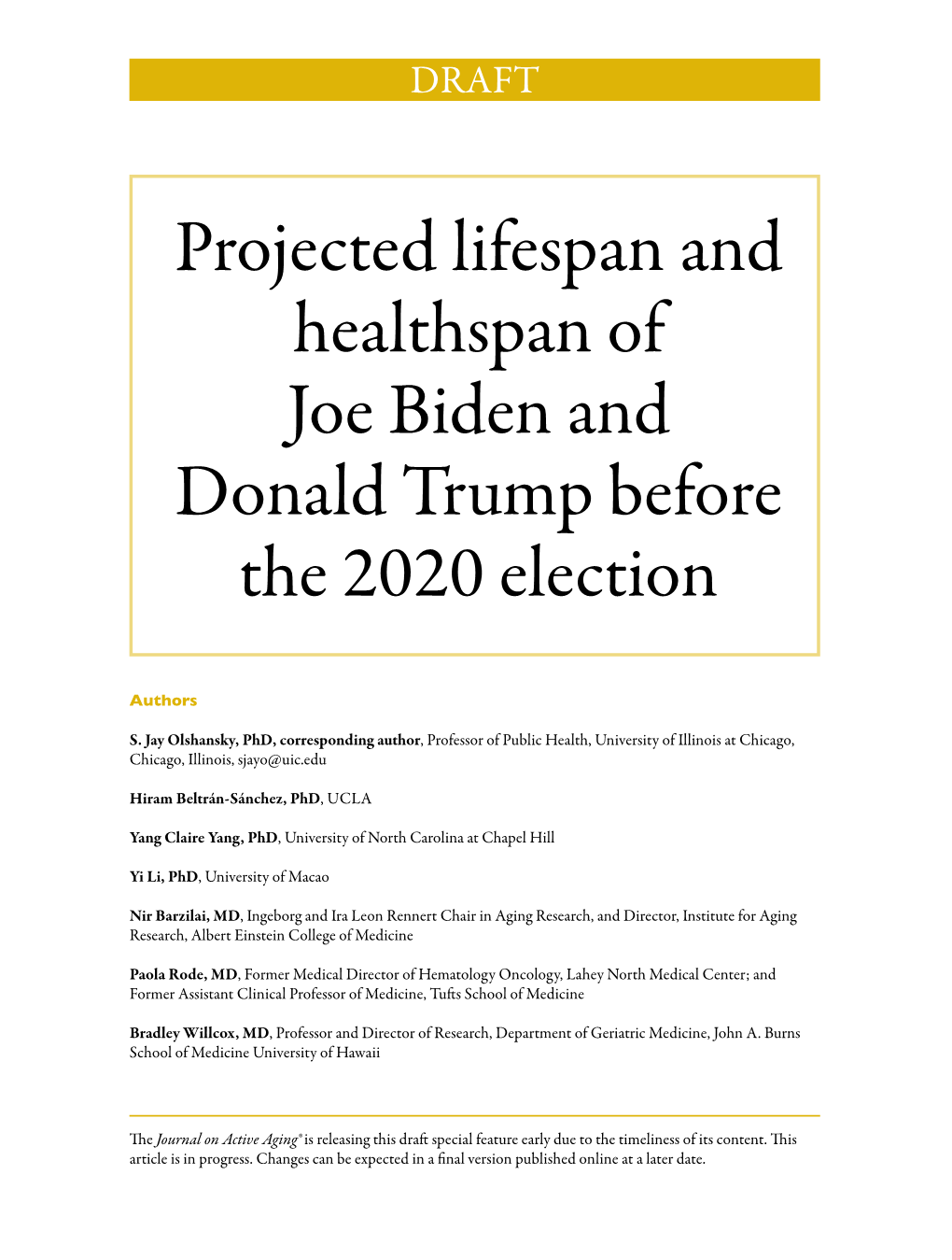 Projected Lifespan and Healthspan of Joe Biden and Donald Trump Before the 2020 Election