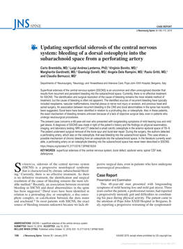 Updating Superficial Siderosis of the Central Nervous System: Bleeding of a Dorsal Osteophyte Into the Subarachnoid Space from a Perforating Artery