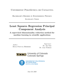 Least Squares Regression Principal Component Analysis a Supervised Dimensionality Reduction Method for Machine Learning in Scientiﬁc Applications