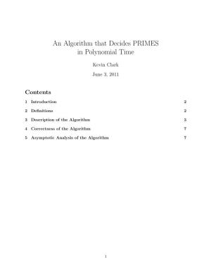 An Algorithm That Decides PRIMES in Polynomial Time