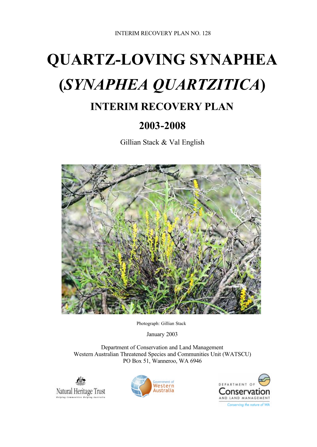 (Synaphea Quartzitica) Interim Recovery Plan 2003-2008