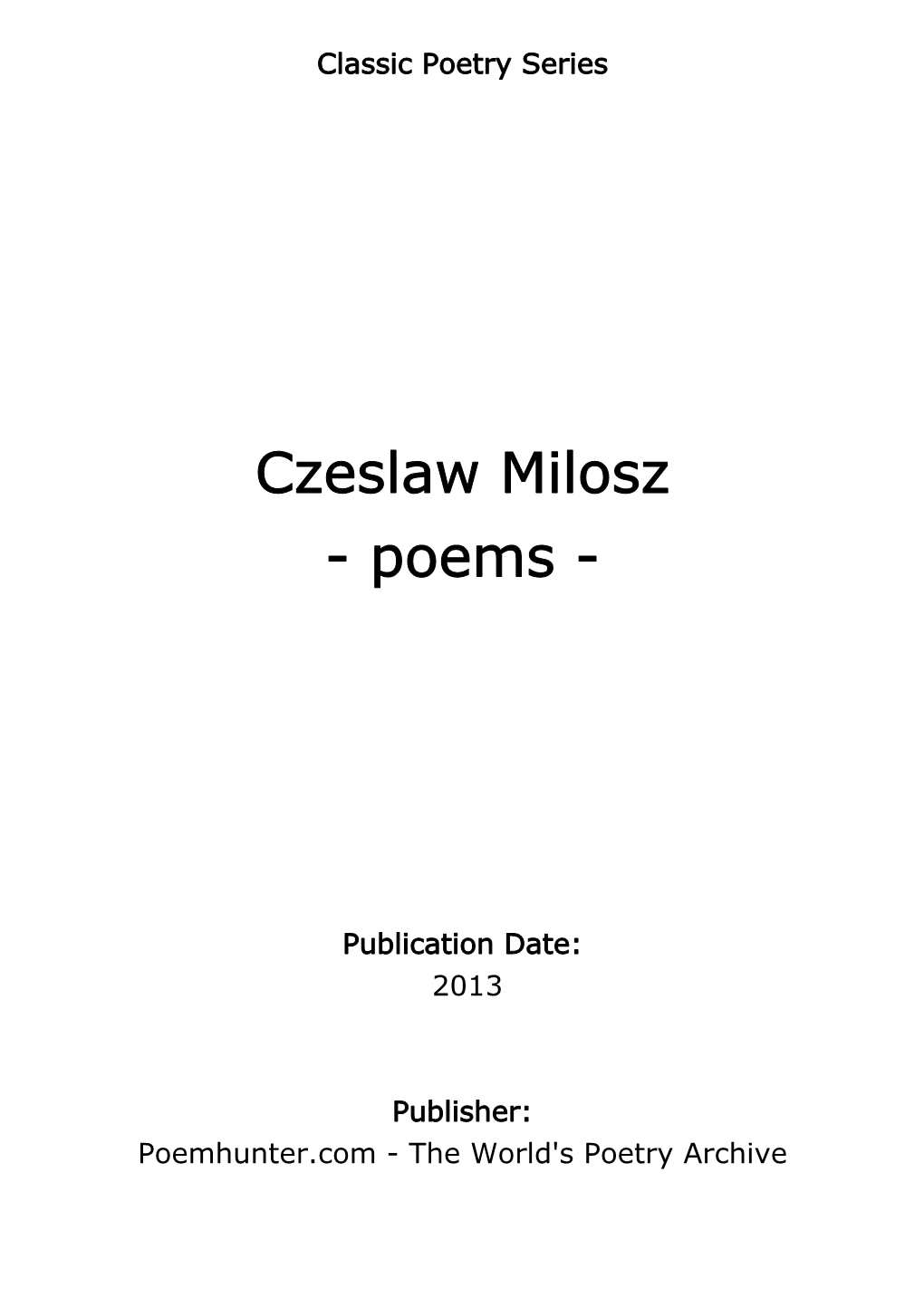 Czeslaw Milosz - Poems