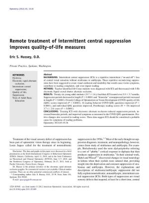 Remote Treatment of Intermittent Central Suppression Improves Quality-Of-Life Measures