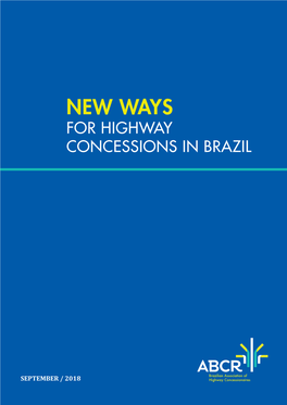 New Ways for Highway Concessions in Brazil