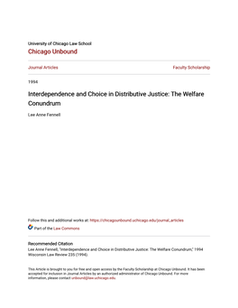 Interdependence and Choice in Distributive Justice: the Welfare Conundrum