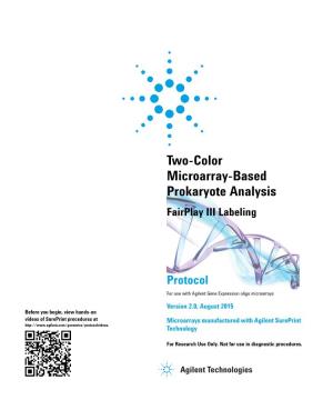 Two-Color Microarray-Based Prokaryote Analysis Fairplay III Labeling