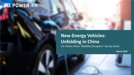 New-Energy Vehicles: Unfolding in China J.D