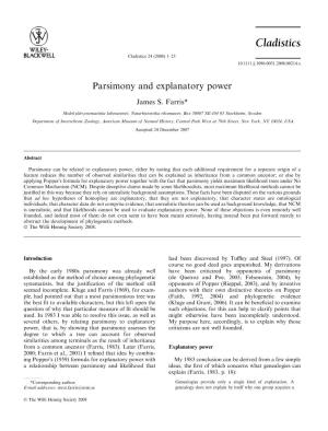 Farris, J.S. (In Press) Parsimony and Explanatory Power. Cladistics