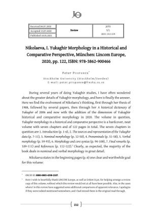 Nikolaeva, I. Yukaghir Morphology in a Historical and Comparative Perspective, München: Lincom Europe, 2020, Pp