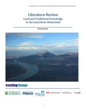 View: Local and Traditional Knowledge in the Liard River Watershed