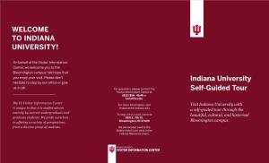 Self-Guided Tour Visitor Information Center at (812) 856- 4648 Or Iuvis@Iu.Edu