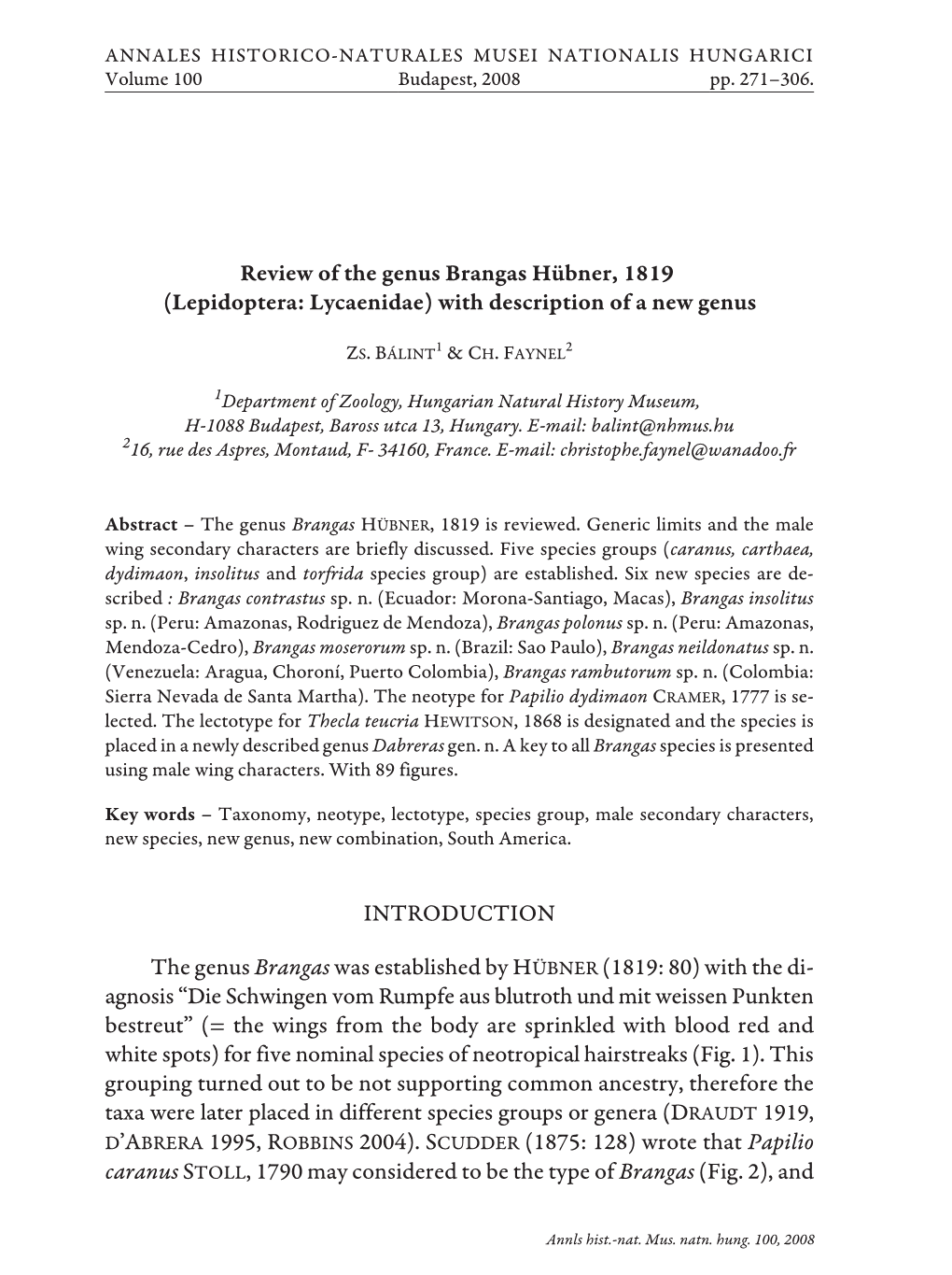 Review of the Genus Brangas Hübner, 1819 (Lepidoptera: Lycaenidae) with Description of a New Genus