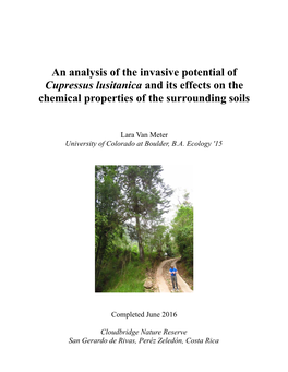An Analysis of the Invasive Potential of Cupressus Lusitanica and Its Effects on the Chemical Properties of the Surrounding Soils
