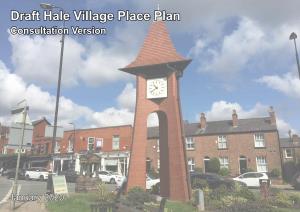 Draft Hale Village Place Plan Consultation Version