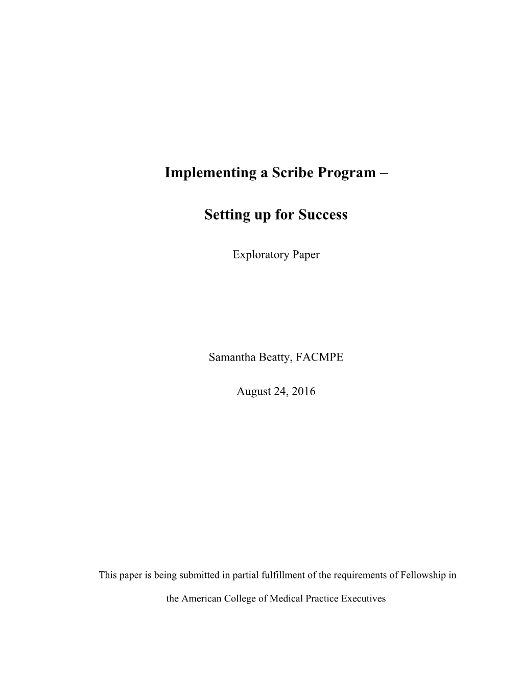 Implementing a Scribe Program – Setting up for Success