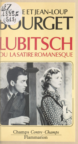 Lubitsch. Ou La Satire Romanesque