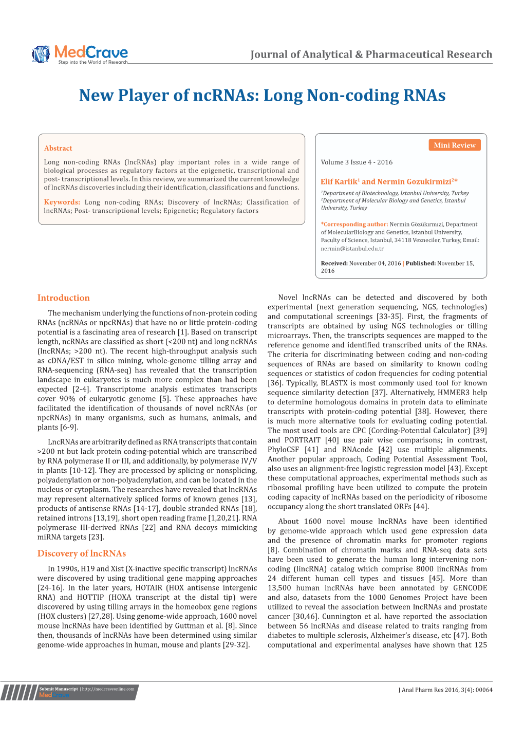 Long Non-Coding Rnas