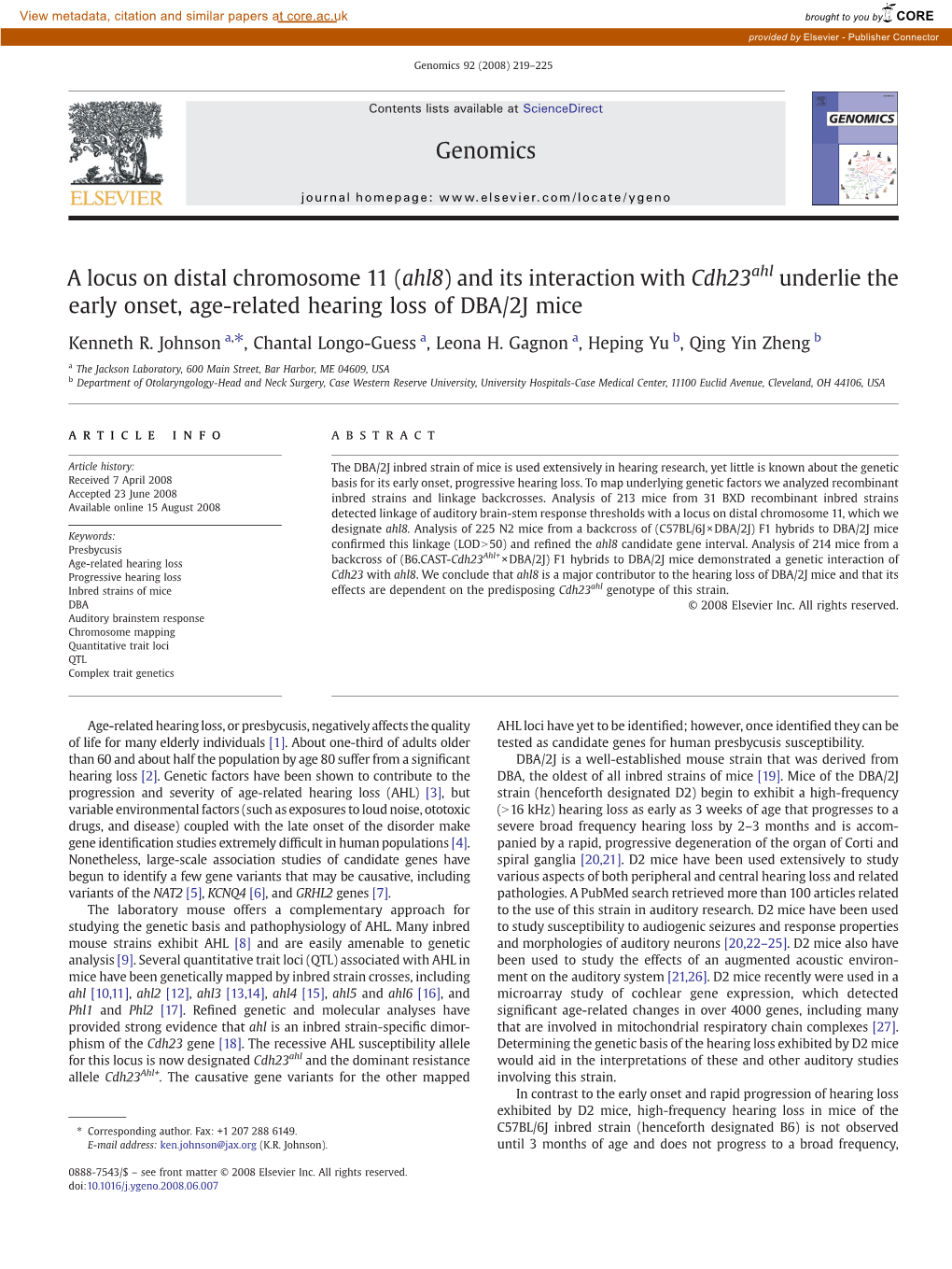 A Locus on Distal Chromosome 11 (Ahl8) and Its Interaction with Cdh23ahl Underlie the Early Onset, Age-Related Hearing Loss of DBA/2J Mice