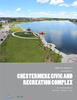 Chestermere Civic and Recreation Complex Concept Plan (2019)